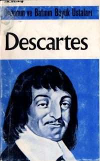 Descartes - Doğunun ve Batının Büyük Ustaları