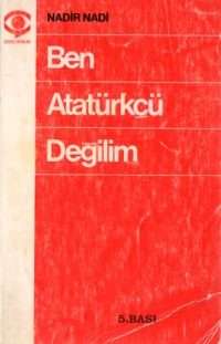 Ben Atatürkçü Değilim