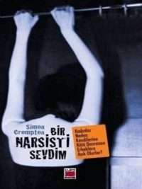 Bir Narsisti Sevdim