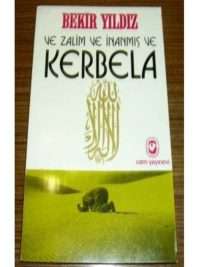 Ve Zalim ve İnanmış ve Kerbela
