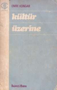Kültür Üzerine