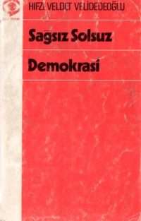 Sağsız Solsuz Demokrasi