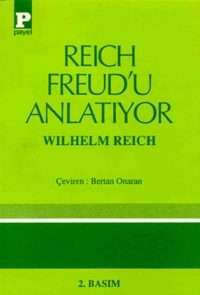Reich Freud'u Anlatıyor
