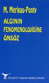 Algının Fenomenolojisine Önsöz