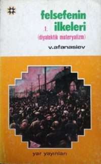 Felsefenin İlkeleri (Diyalektik Materyalizm)