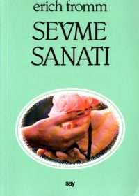 Sevme Sanatı
