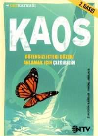 Kaos: Düzensizlikteki Düzeni Anlamak İçin Çizgibilim