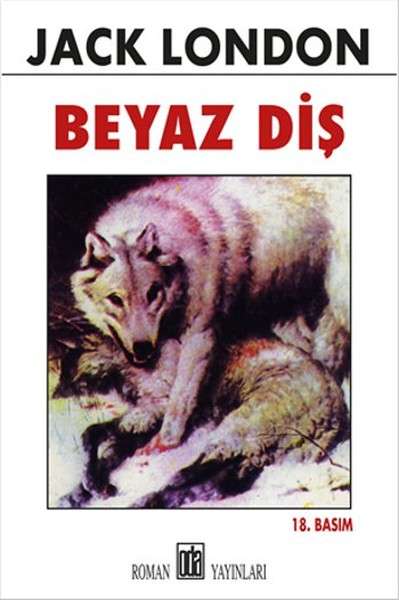 Jack London Beyaz Diş