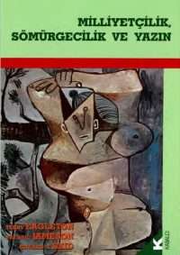 Milliyetçilik, Sömürgecilik ve Yazın