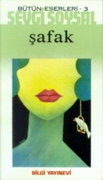 Sevgi Sosyal Şafak