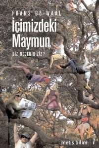 İçimizdeki Maymun: Biz Neden Biziz?