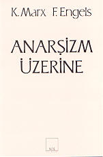 Anarşizm Üzerine