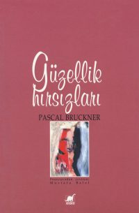 Güzellik Hırsızları