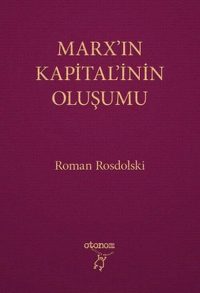 Marx'ın Kapital'inin Oluşumu