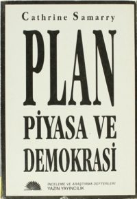 Plan Piyasa ve Demokrasi
