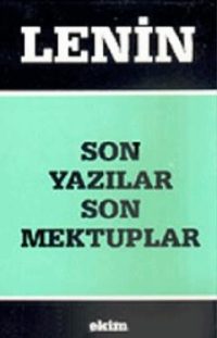 Son Yazılar Son Mektuplar