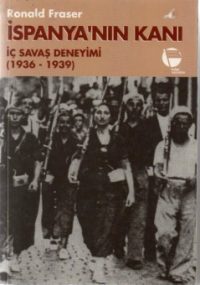 İspanya'nın Kanı: İç Savaş Deneyimi