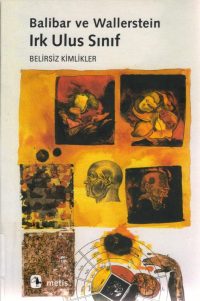 Irk Ulus Sınıf - Belirsiz Kimlikler