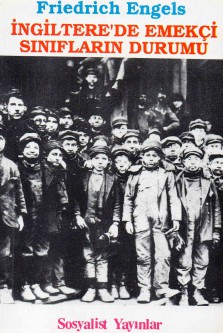 İngiltere'de Emekçi Sınıfların Durumu