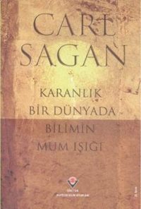 Karanlık Bir Dünyada Bilimin Mum Işığı