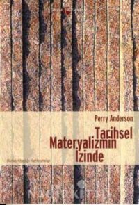Tarihsel Materyalizmin İzinde
