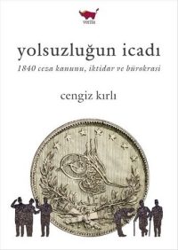 Yolsuzluğun İcadı