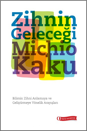 Zihnin Geleceği Michio Kaku