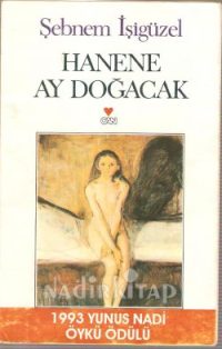 Hanene Ay Doğacak